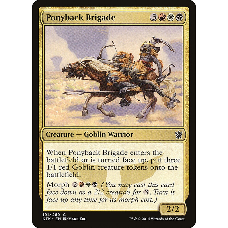 Ponyback Brigade [Khans of Tarkir]