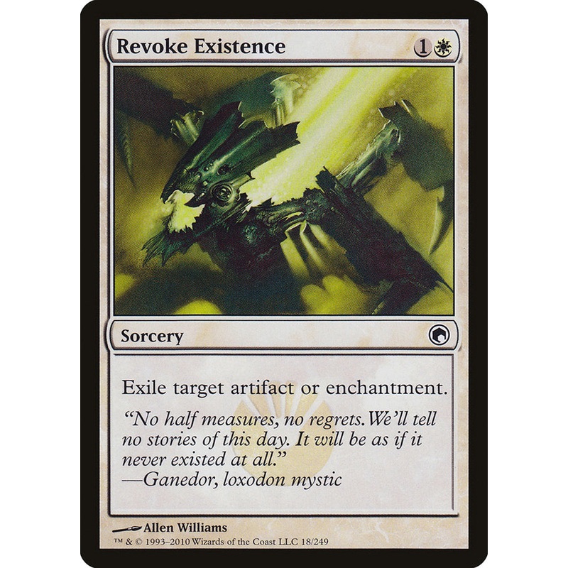 Revoke Existence [Scars of Mirrodin]