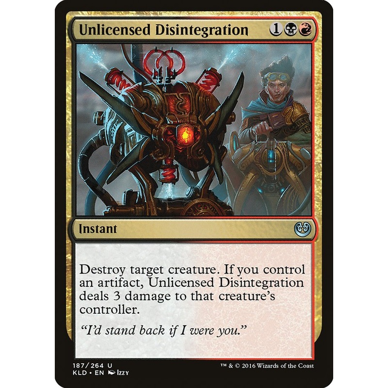 Unlicensed Disintegration [Kaladesh]