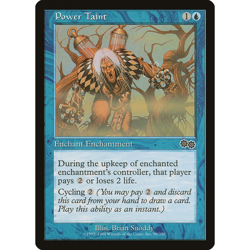 Power Taint [Urza's Saga]