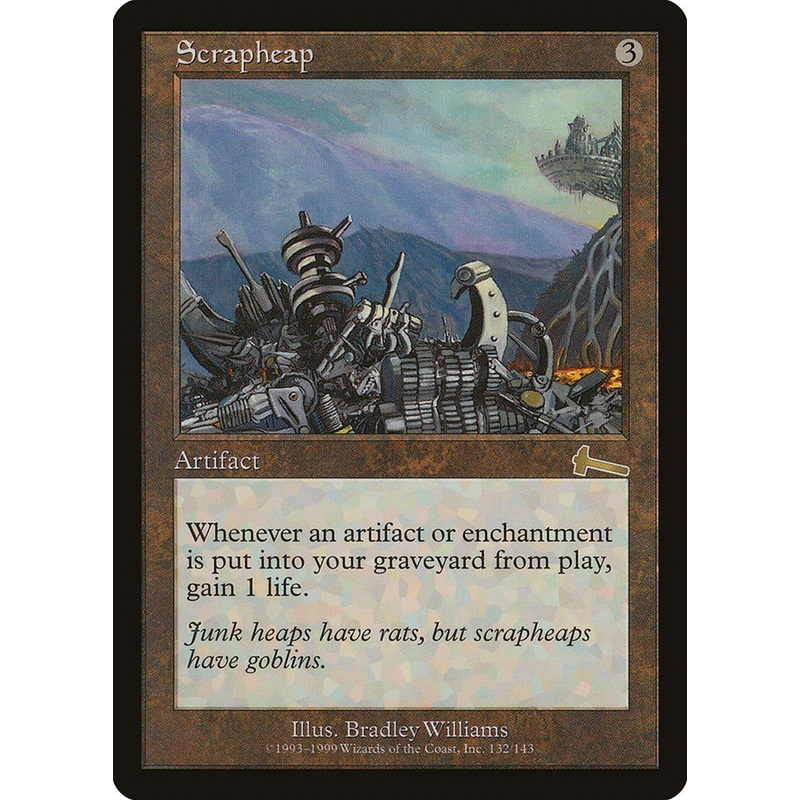 Scrapheap [Urza's Legacy]
