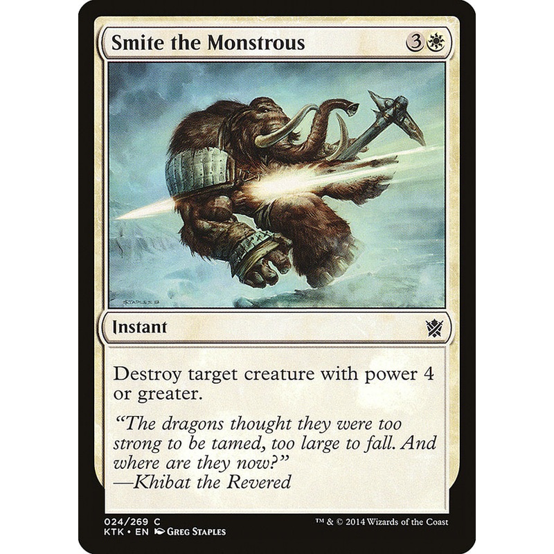 Smite the Monstrous [Khans of Tarkir]