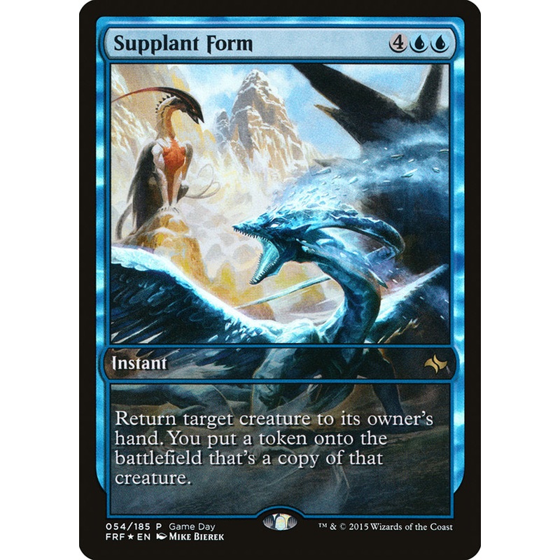 Supplant Form (Game Day) [Fate Reforged Promos]