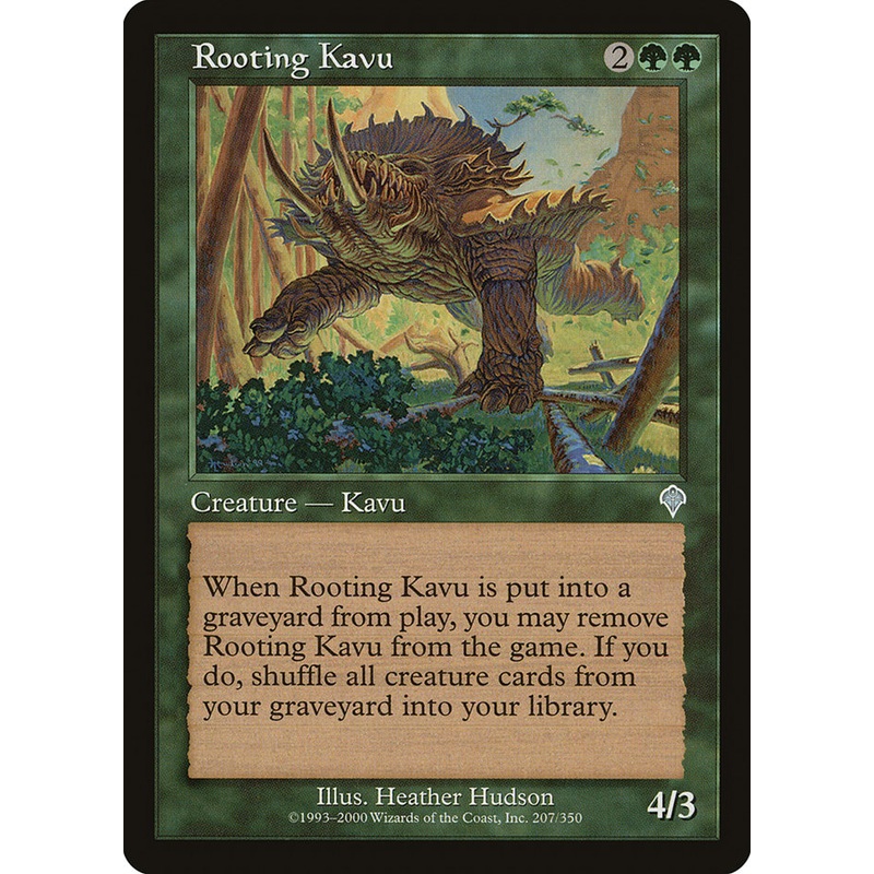 Rooting Kavu [Invasion]
