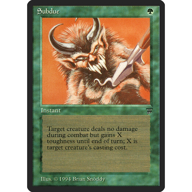 Subdue [Legends]