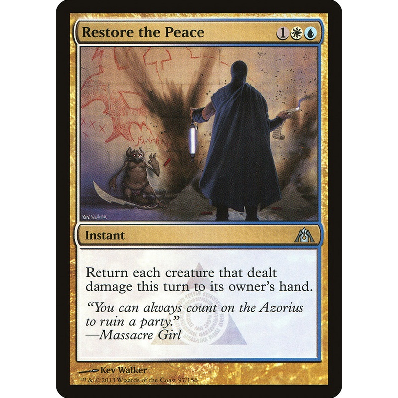Restore the Peace [Dragon's Maze]