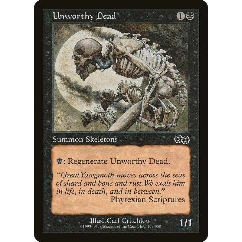 Unworthy Dead [Urza's Saga]