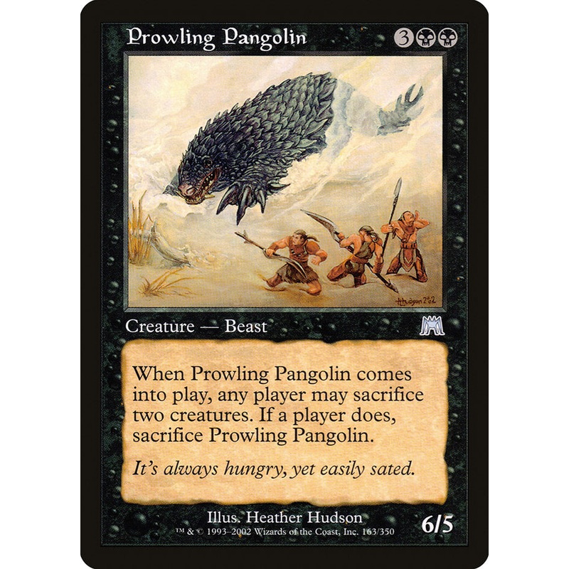 Prowling Pangolin [Onslaught]