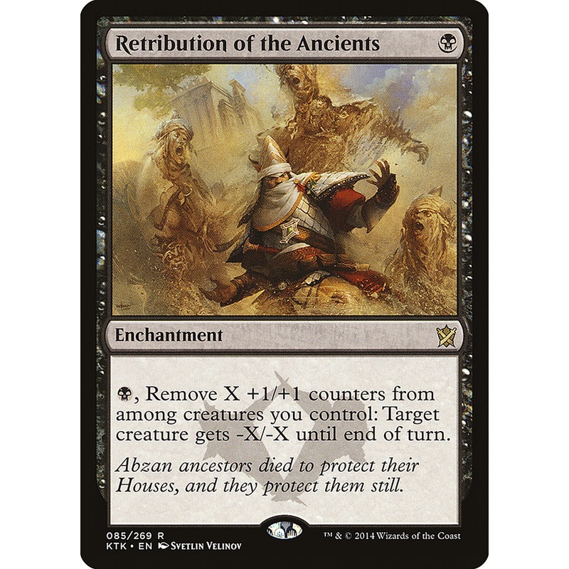 Retribution of the Ancients [Khans of Tarkir]