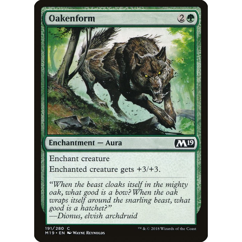 Oakenform [Core Set 2019]