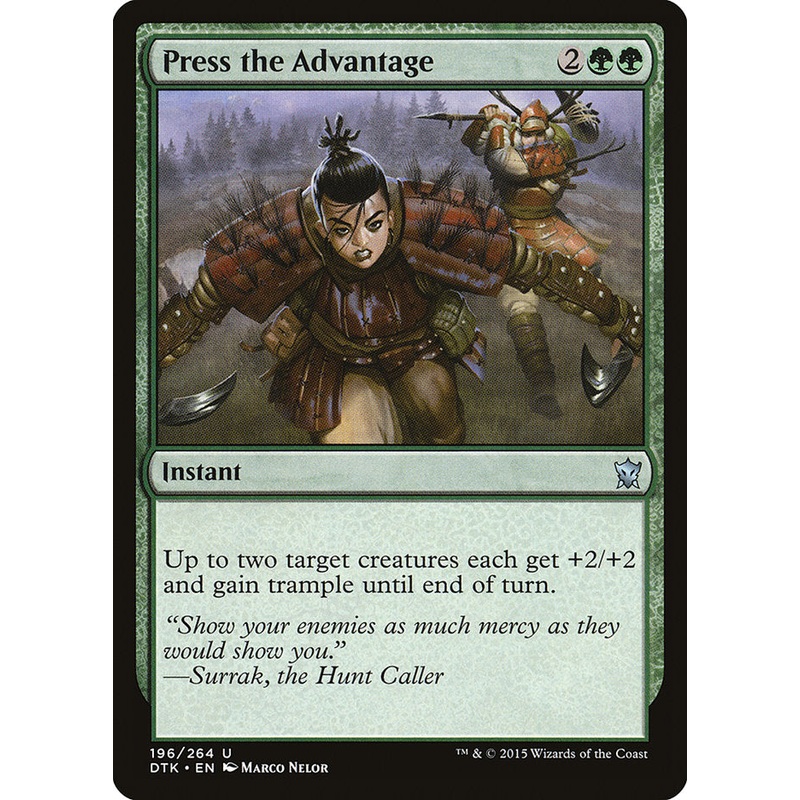Press the Advantage [Dragons of Tarkir]