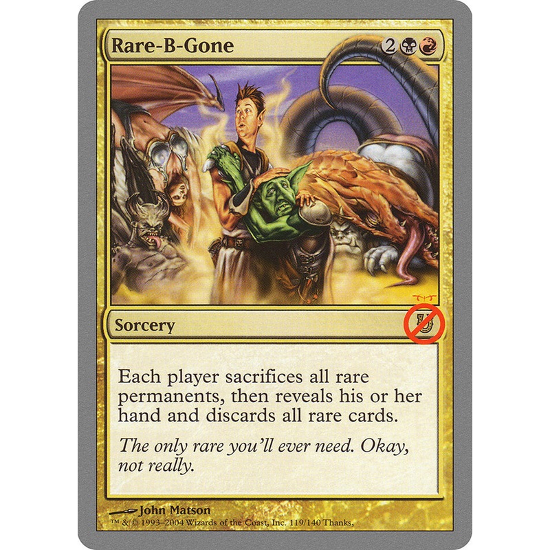 Rare-B-Gone [Unhinged]