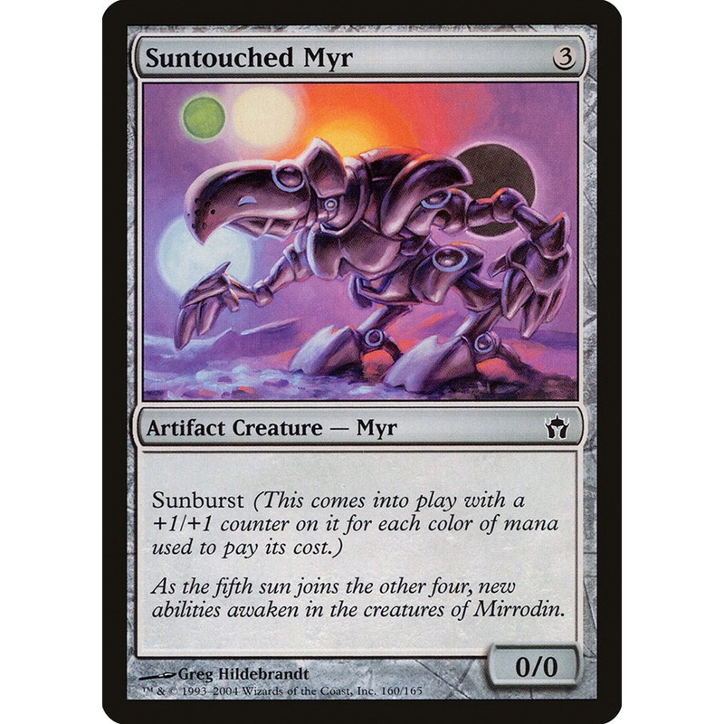 Suntouched Myr [Fifth Dawn]