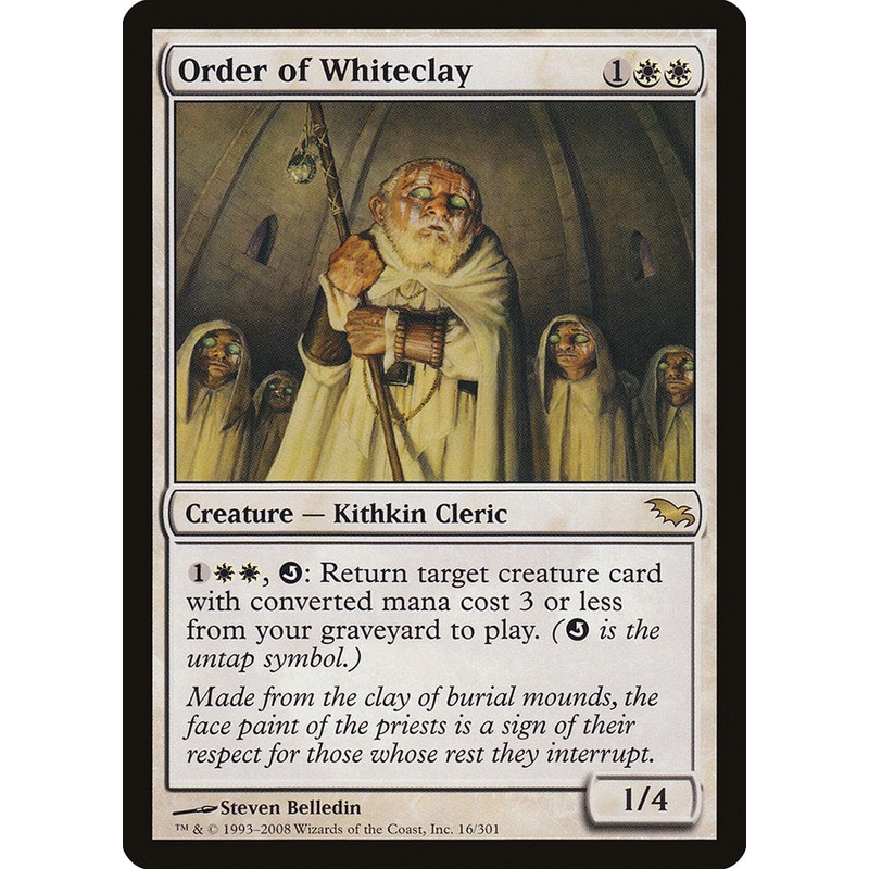 Order of Whiteclay [Shadowmoor]