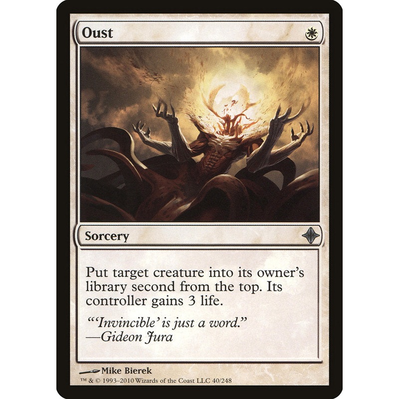 Oust [Rise of the Eldrazi]