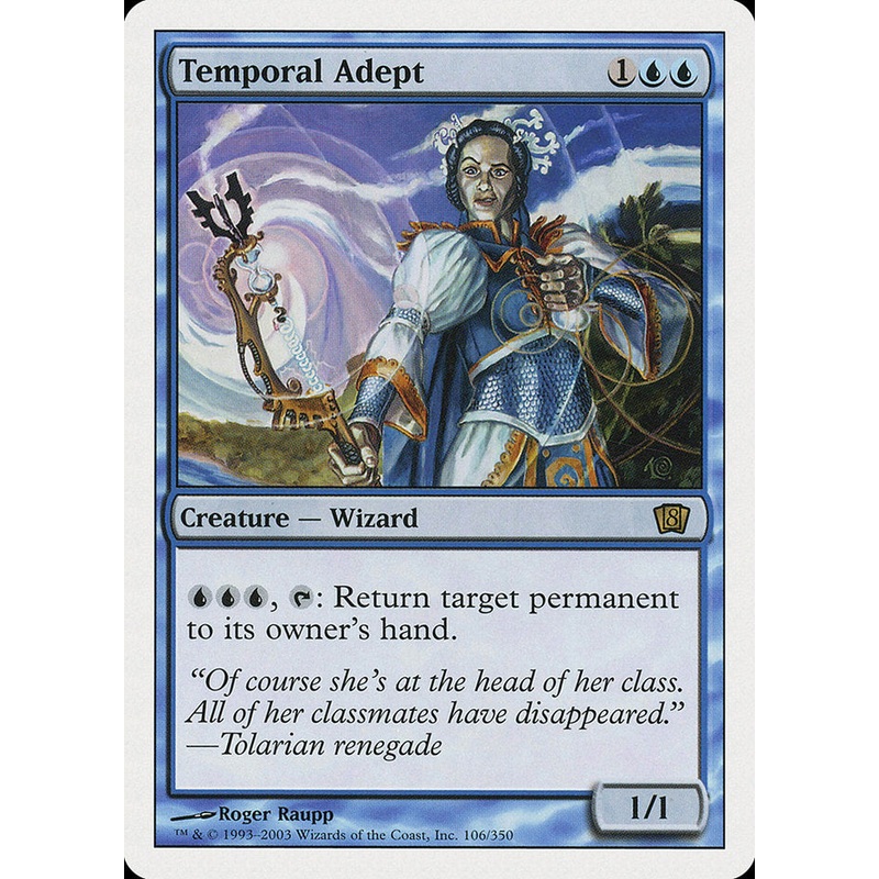 Temporal Adept [Eighth Edition]