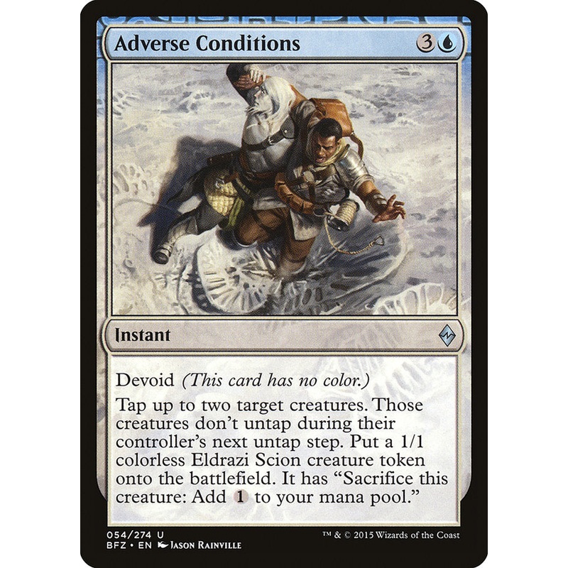 Adverse Conditions [Battle for Zendikar]