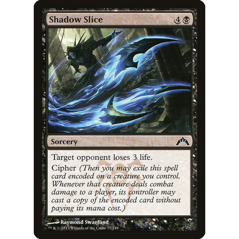 Shadow Slice [Gatecrash]