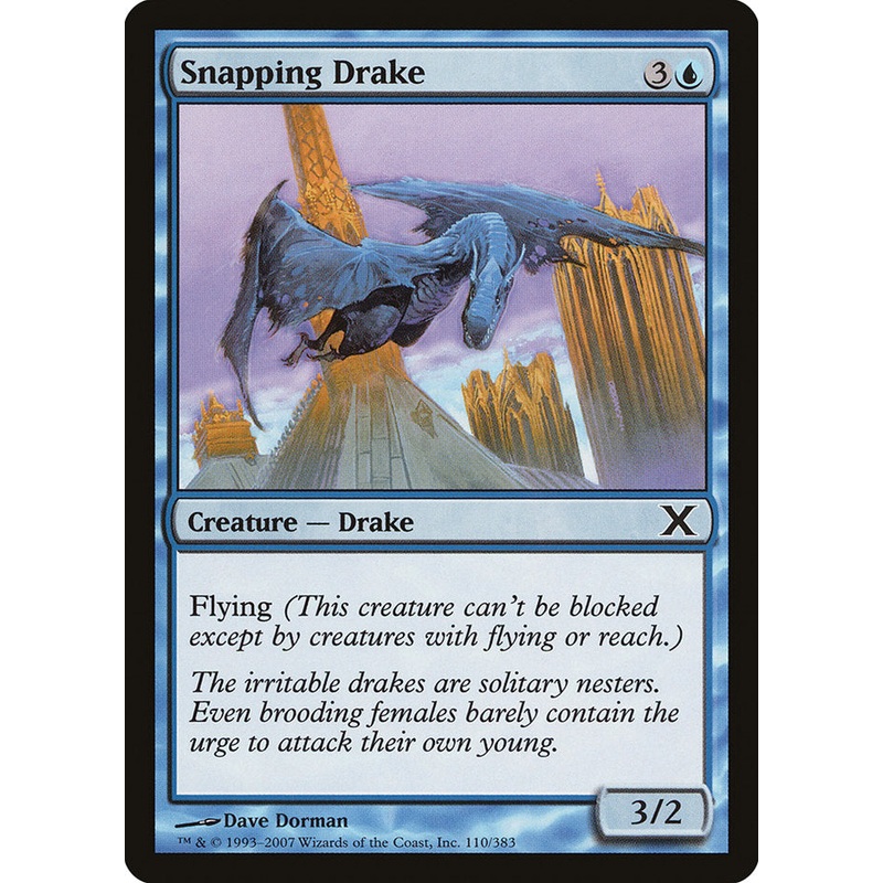 Snapping Drake [Tenth Edition]