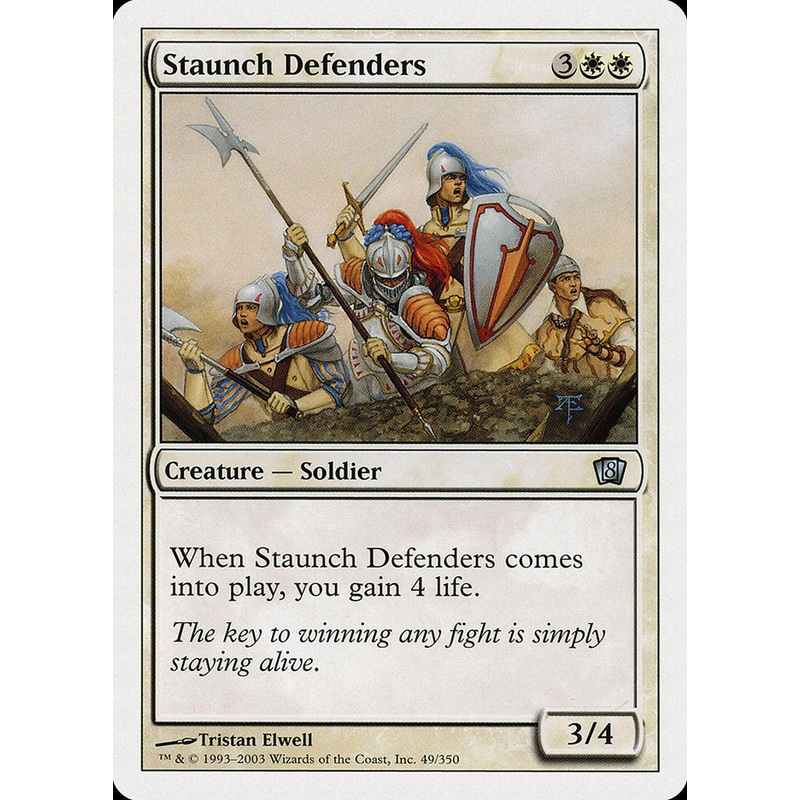 Staunch Defenders [Eighth Edition]