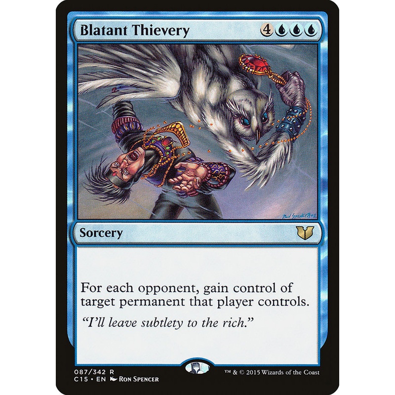 Blatant Thievery [Commander 2015]