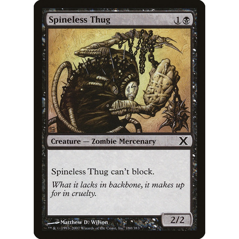 Spineless Thug [Tenth Edition]