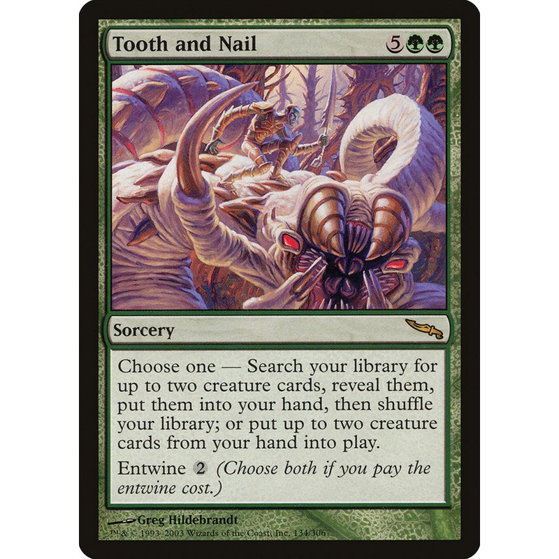 Tooth and Nail [Mirrodin]