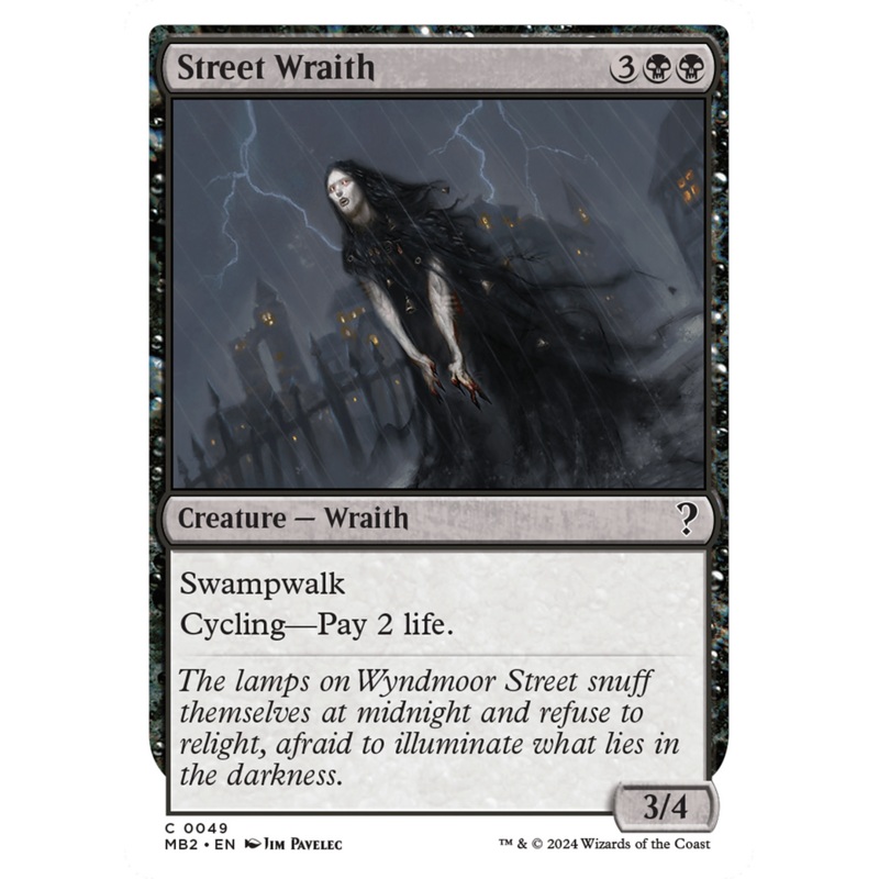 Street Wraith (White Border) [Mystery Booster 2]