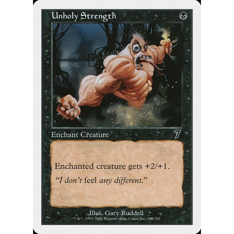 Unholy Strength [Seventh Edition]