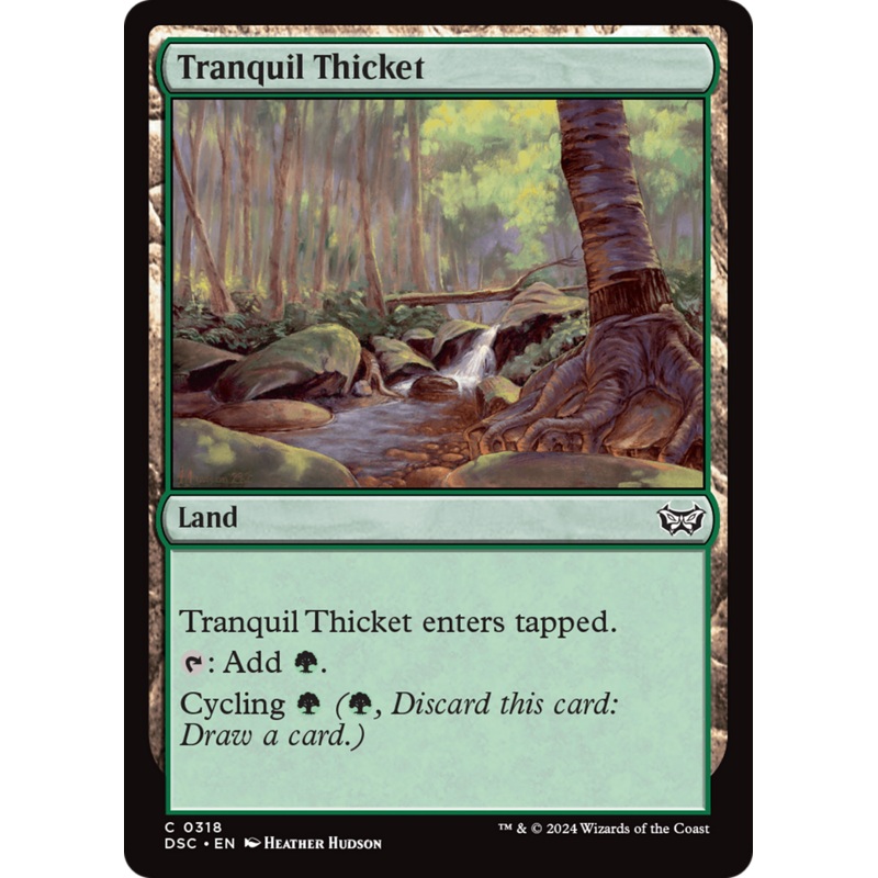 Tranquil Thicket [Duskmourn: House of Horror Commander]