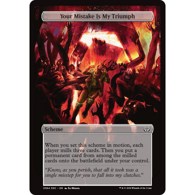 Your Mistake Is My Triumph (Full Art) [Duskmourn: Archenemy]